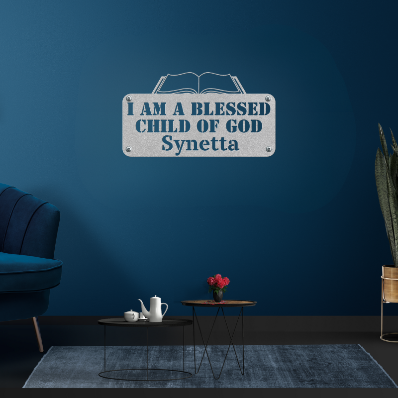 Personalized I AM A Blessed Child Of God Metal Wall Art - SacredSteelForge